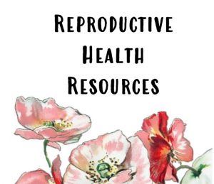 Reproductive Health Resources Opens in new window